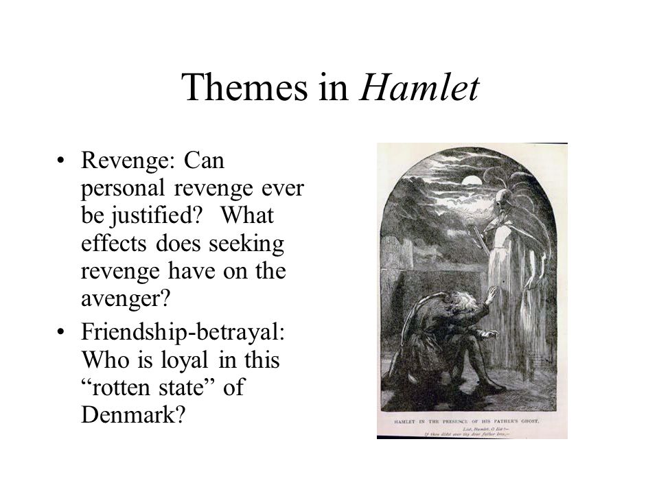 The portrayal of revenge and anger in william shakespeares hamlet
